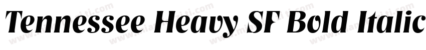 Tennessee Heavy SF Bold Italic字体转换